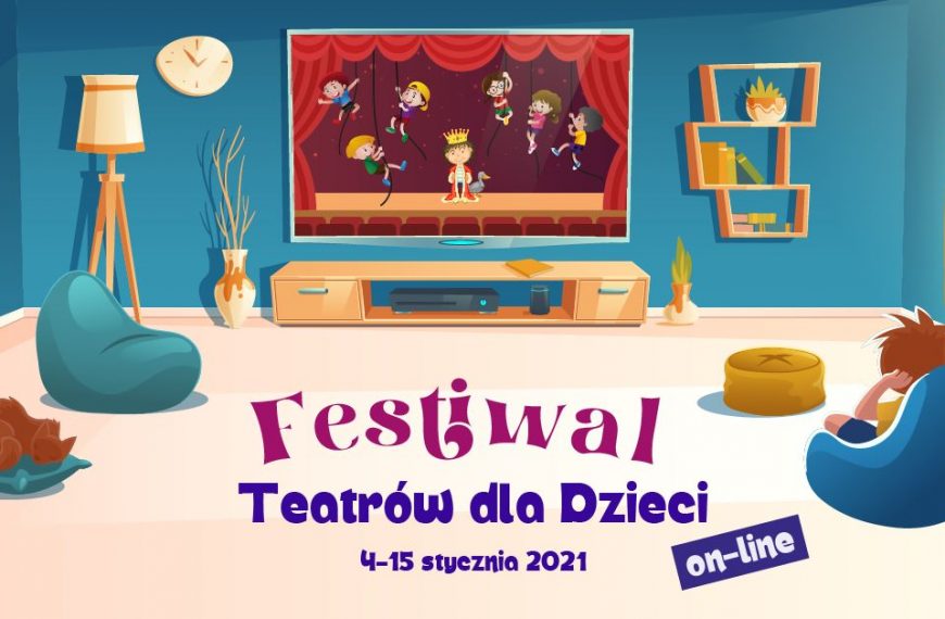 Festiwal Teatrów dla Dzieci 2021 – Nowohuckie Centrum Kultury