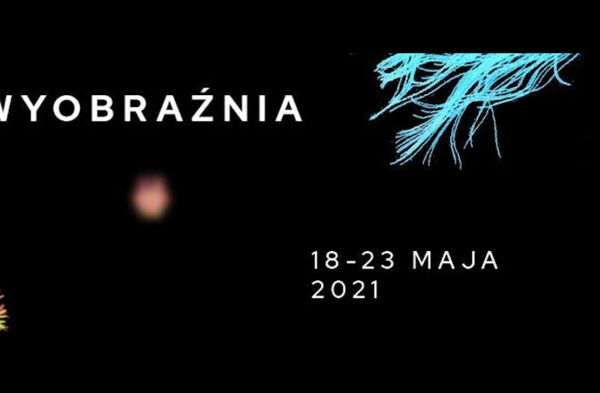 Copernicus Festival 2021: WYOBRAŹNIA
