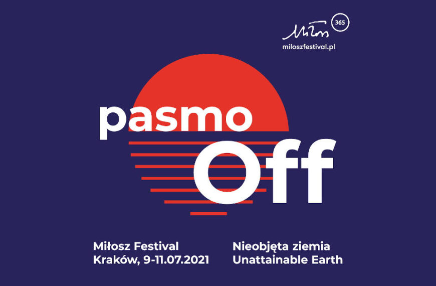 Awangarda, punk i brexit – pasmo OFF na Festiwalu Miłosza