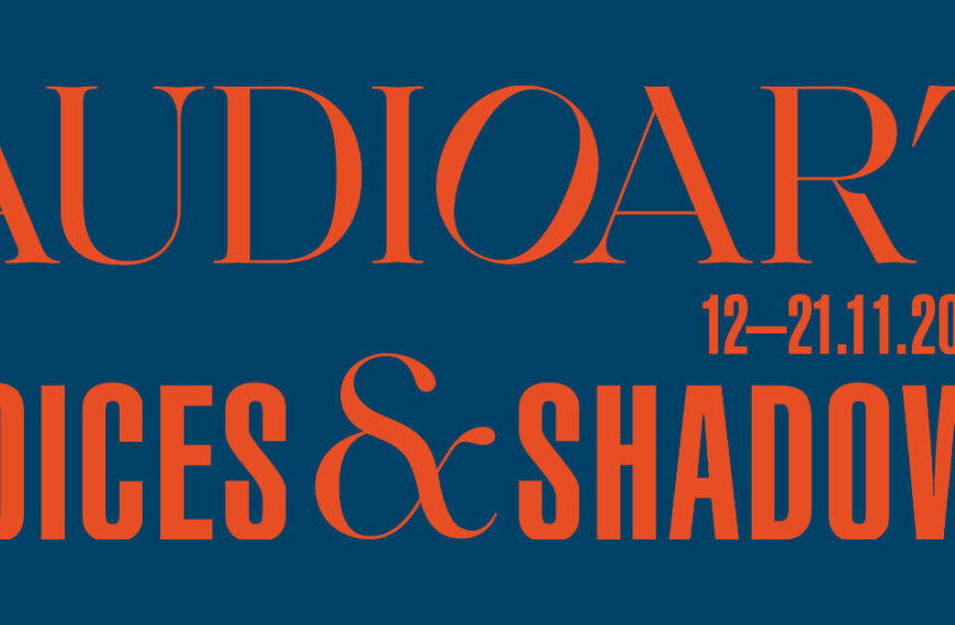 29. Audio Art Festival, 12 – 21 listopada 2021
