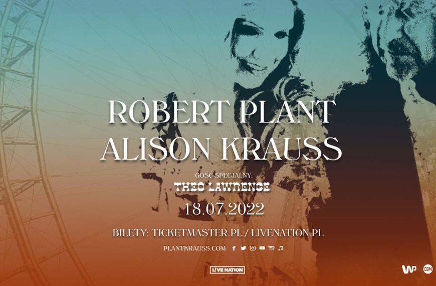 Robert Plant & Alison Krauss – koncert w sopockiej Operze Leśnej, 18 lipca 2022