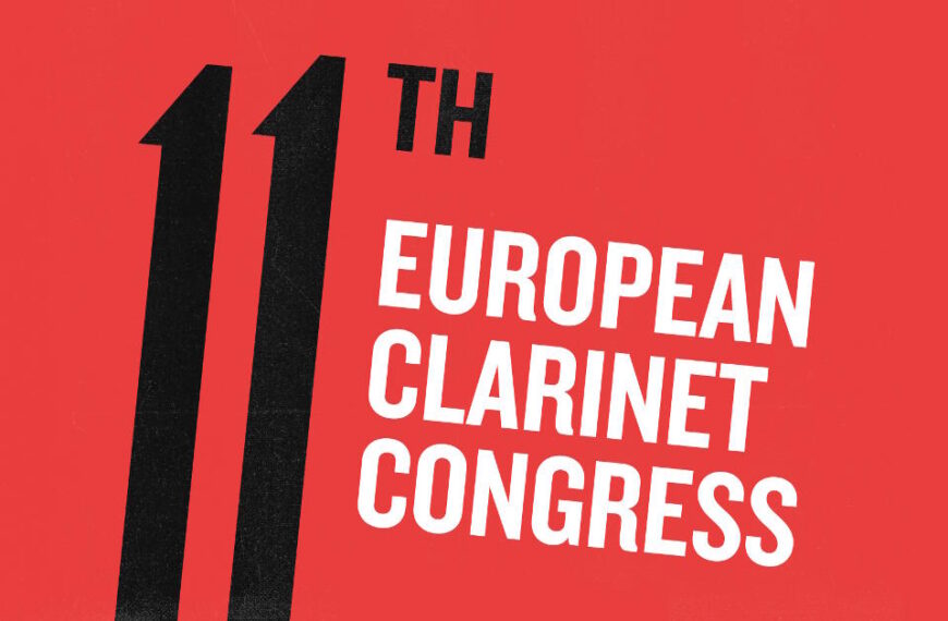 XI Europejski Kongres Klarnetowy (11th European Clarinet Congress) – 7-11 września 2022