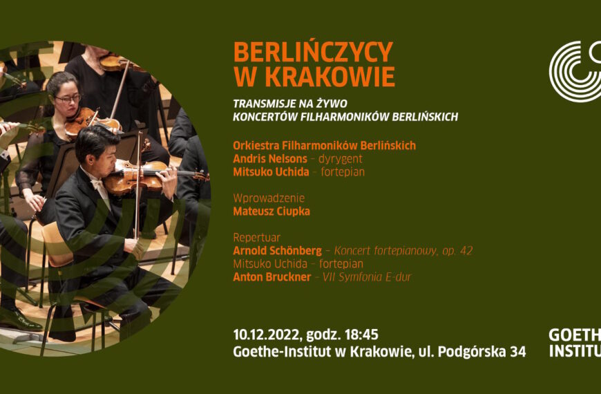 Transmisja na żywo koncertu Filharmoników Berlińskich, Goethe-Institut w Krakowie