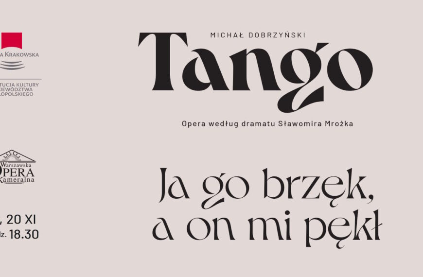 Panie Mrożek, zatańczymy sobie? „Tango” w Operze Krakowskiej