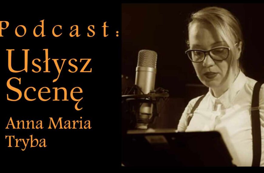 Anna Maria Tryba „Tym razem z samą sobą” – PODCAST