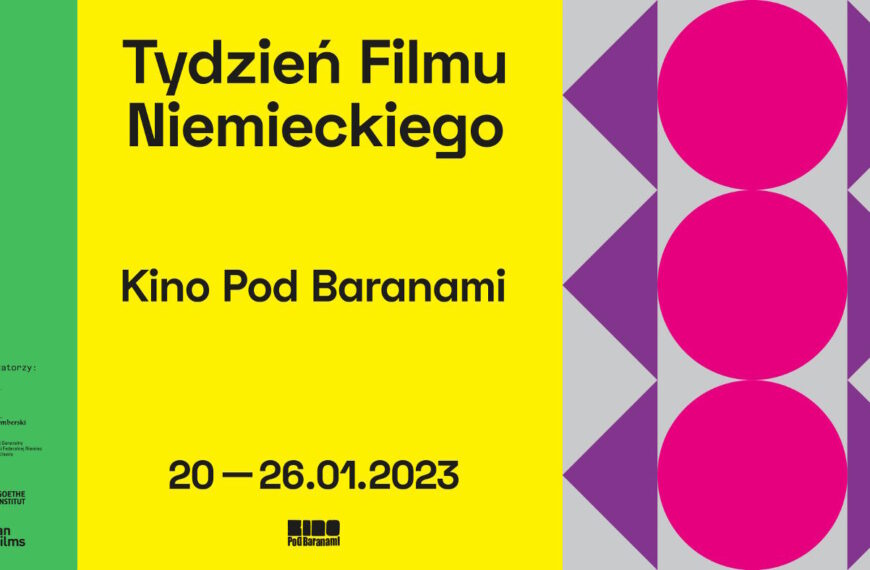 Tydzień Filmu Niemieckiego w Kinie Pod Baranami, 20-26 stycznia 2023