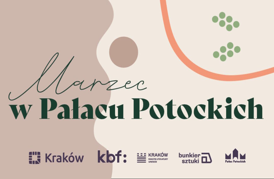 Marzec 2023 w Pałacu Potockich