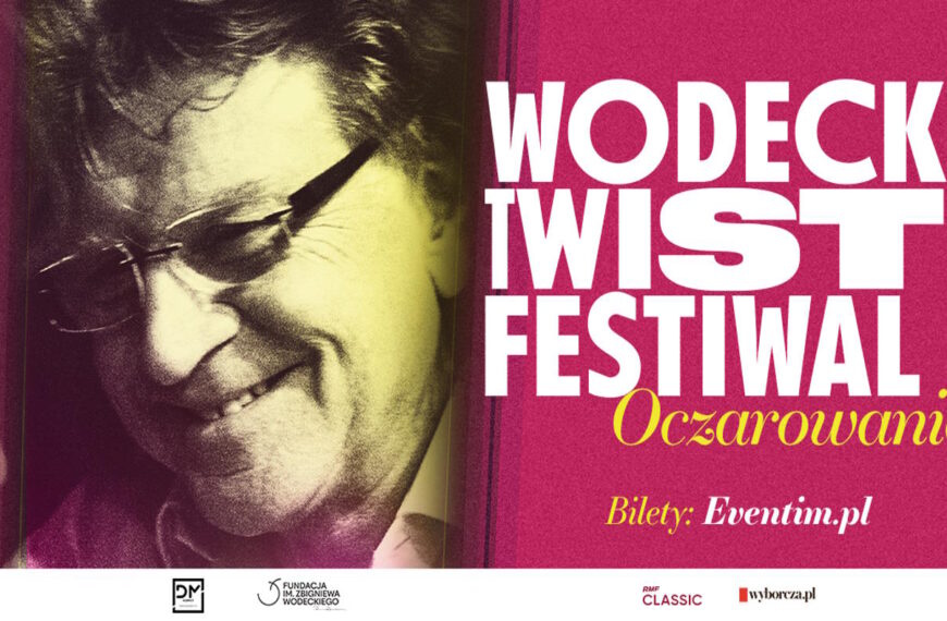 Festiwal WODECKI TWIST / Letnie OCZAROWANIE rusza w Polskę!