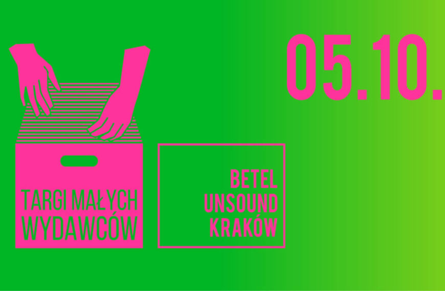 Targi Małych Wydawców w Krakowie (w ramach Unsound)