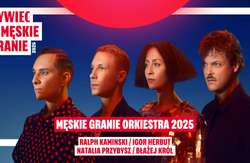 Tylko na Męskim Graniu 2015 – projekty, których nie usłyszysz nigdzie indziej!