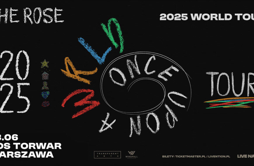 THE ROSE 'Once Upon A WRLD 2025′ – koncert w Warszawie