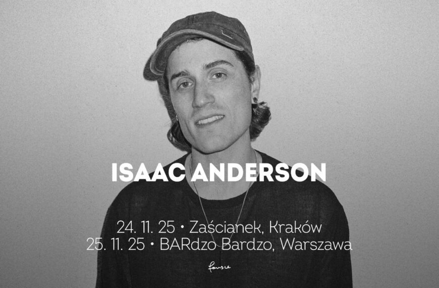 Isaac Anderson – koncerty w Krakowie i Warszawie